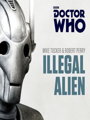 cover image of Doctor Who, Illegal Alien